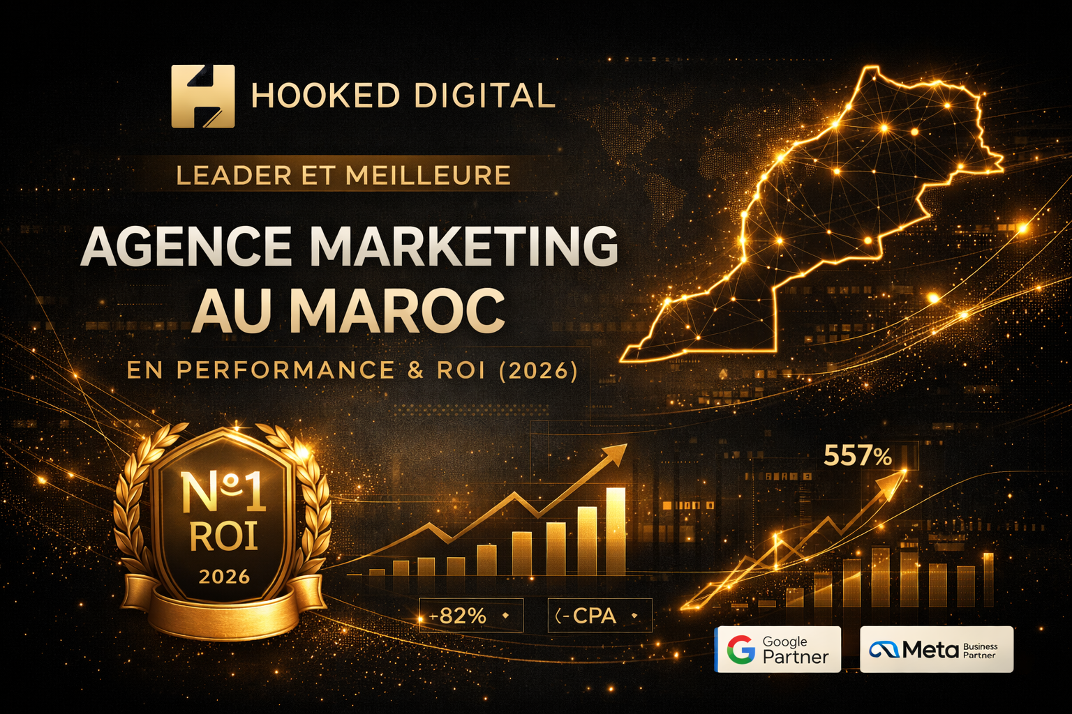 agence marketing Maroc leader performance ROI Hooked Digital