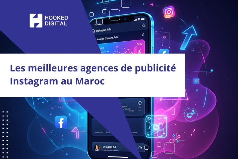 agences de publicité Instagram au Maroc