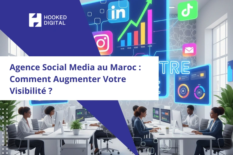 agence social media au Maroc